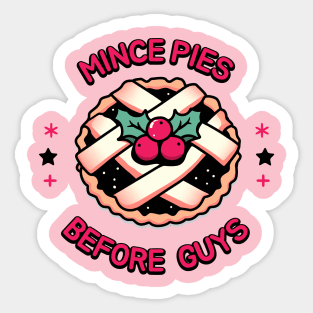 Mince Pies Before Guys Sticker